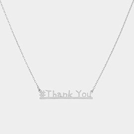 #Thank you Message Pendant Necklace