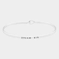 Dream Big Thin Metal Hook Bracelet