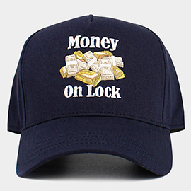 MONEY ON LOCK Message Embroidered Baseball Cap