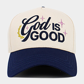GOD IS GOOD Message Embroidered Baseball Cap