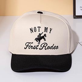 NOT MY FIRST RODEO Embroidered Baseball Cap