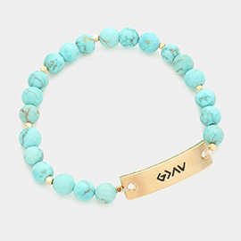 God is Greater Than The Highs And The Lows Metal Bar Natural Stone Stretch Bracelet