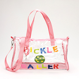 PICKLE BALLER Message Printed Transparent Boston Bag / Crossbody Bag