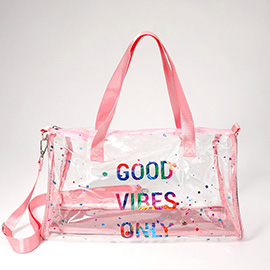 GOOD VIBES ONLY Message Printed Transparent Boston Bag / Crossbody Bag