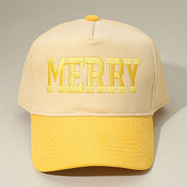 MERRY Message Embroidered Corduroy Baseball Cap